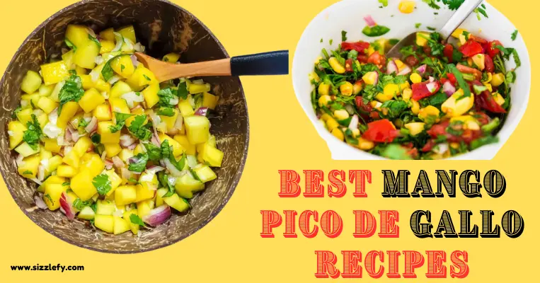 Best Mango Pico de Gallo Recipes